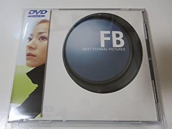 【中古】（非常に良い）FB BEST～eternal pictures～ [DVD]