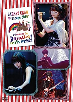 【中古】(未使用品)GARNET CROW livescope 2010+~welcome to the parallel universe!~ [DVD]｜GoodLifeStore