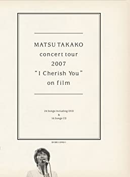 【中古】MATSU TAKAKO concert tour 2007 I Cherish You on film (DVD+CD初回生産限定盤)