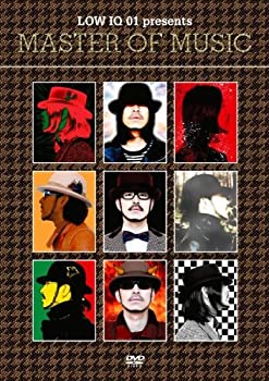 【中古】(未使用品)LOW IQ 01 presents MASTER OF MUSIC [DVD]