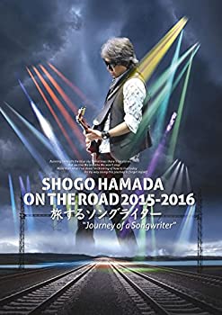 【中古】（非常に良い）SHOGO HAMADA ON THE ROAD 2015-2016 旅するソングライターJourney of a Songwriter [DVD]