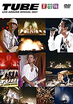 【中古】(未使用品)TUBE LIVE AROUND SPECIAL 2007 -夏燦舞- [DVD]