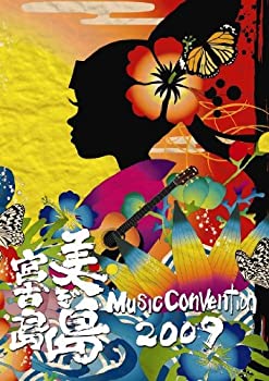 【中古】(未使用品)美ぎ島 Music Convention 2009 in 宮古島 [DVD]