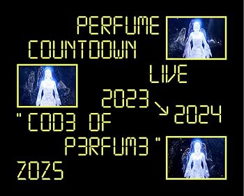 【中古】Perfume Countdown Live 2023&rarr;2024 "COD3 OF P3RFUM3" ZOZ5 (初回限定盤)(2枚組) [Blu-ray]｜GoodLifeStore