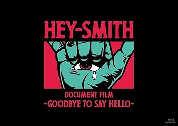 【中古】HEY-SMITH Document Film -Goodbye To Say Hello-［完全限定生産盤(Blu-ray+Tシャツ)］XXL(特典なし) [Blu-ray]｜GoodLifeStore