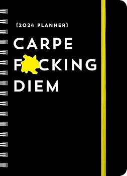 【中古】2024 Carpe F*cking Diem Planner: August 2023-December 2024 (Calendars \u0026 Gifts to Swear By)