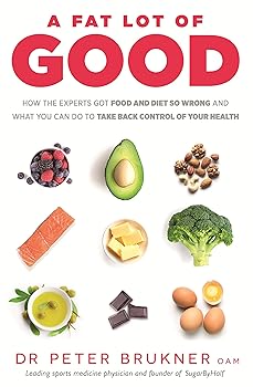 【中古】(非常に良い)A Fat Lot of Good: How the Experts Got Food and Diet So Wrong and What You Can Do to Take Back Control of Your Health|GoodLifeStore
