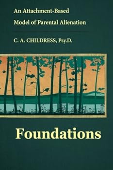 【中古】An Attachment-Based Model of Parental Alienation: Foundations｜GoodLifeStore 12,902円