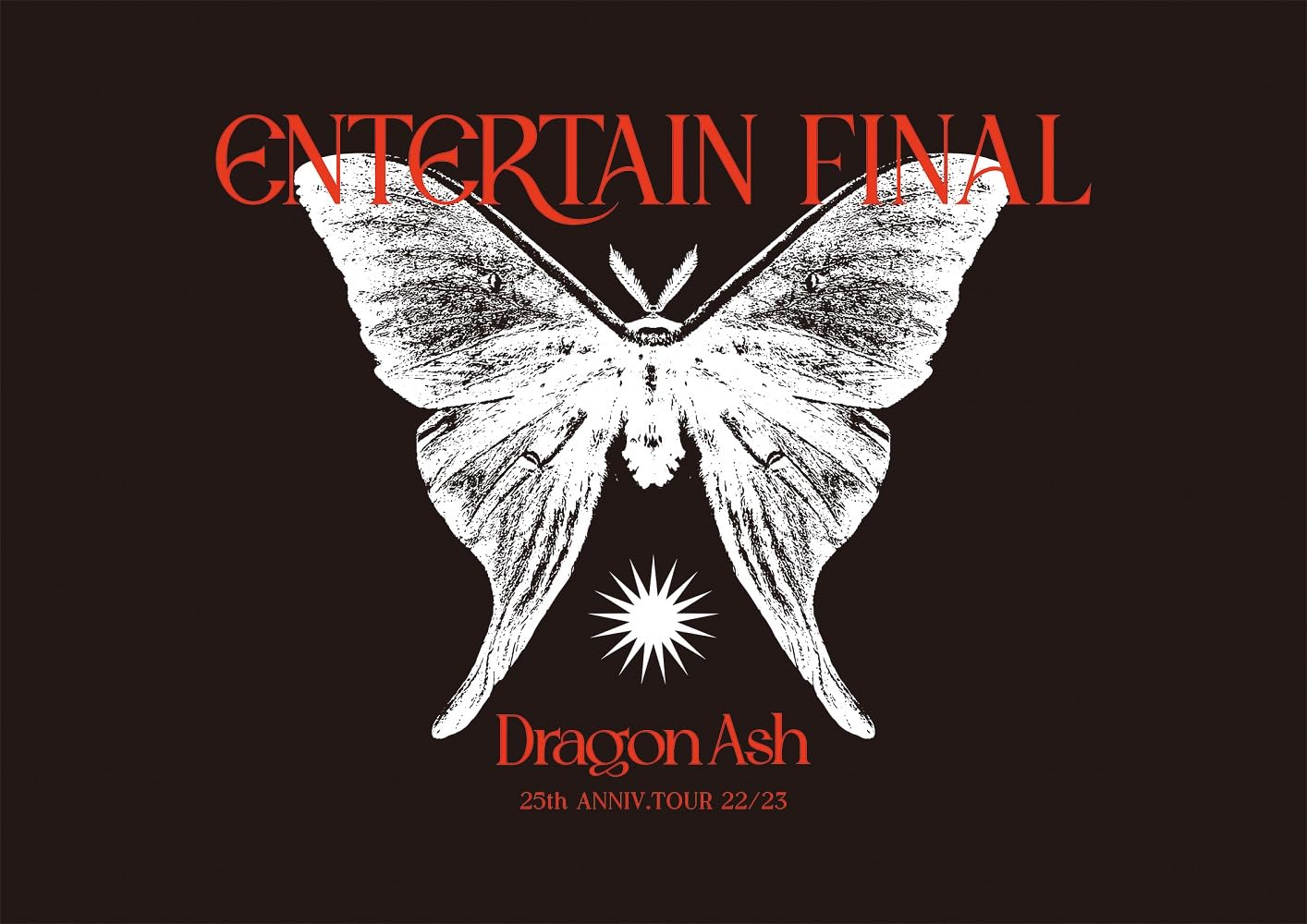 25th ANNIV. TOUR 22/23 ～ ENTERTAIN ～ FINAL [25th ANNIV.スペシャルエディション] [2DVD+PHOTOBOOK] （特典 ： 25th ANNIV.ラバーバンド（ ver.）　付）