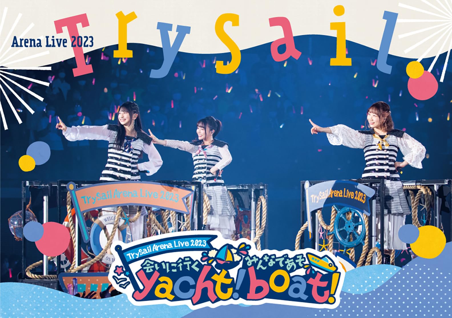 TrySail Arena Live 2023 ~会いに行くyacht！ みんなであそboat！~ (通常盤) (Blu-ray) (特典なし)