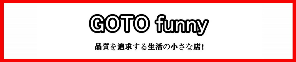 GOTO funny ŷԾŹͤ˸ŪǲŬ夳ʤϤޤ