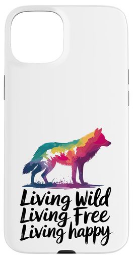 リビングワイルドリビングフリーリビングハッピーウルフスマホケースiPhone15Plus用