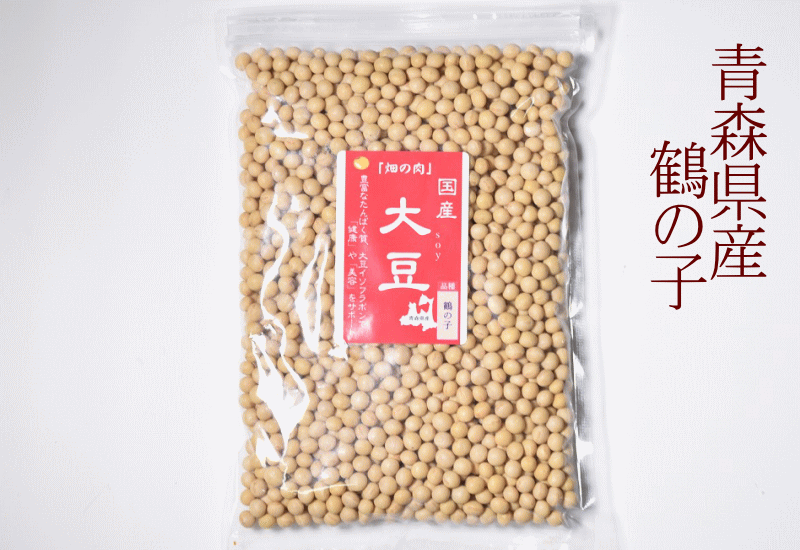 市場 国産 大粒大豆 豆乳 令和3年産 つるの子 800g 新豆 鶴の子 豆腐作り 送料無料 酢大豆 味噌作り 納豆 大豆 青森県産