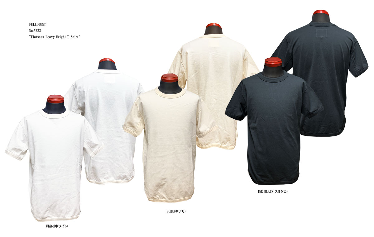 FULLCOUNT（盛りだくさんかぞえ上げる）No.5222 “Flatseam Heavy Weight T-Shirt”FL- 5222-22SSメンズ アメカジ 成人男性 半袖 国産 日本製