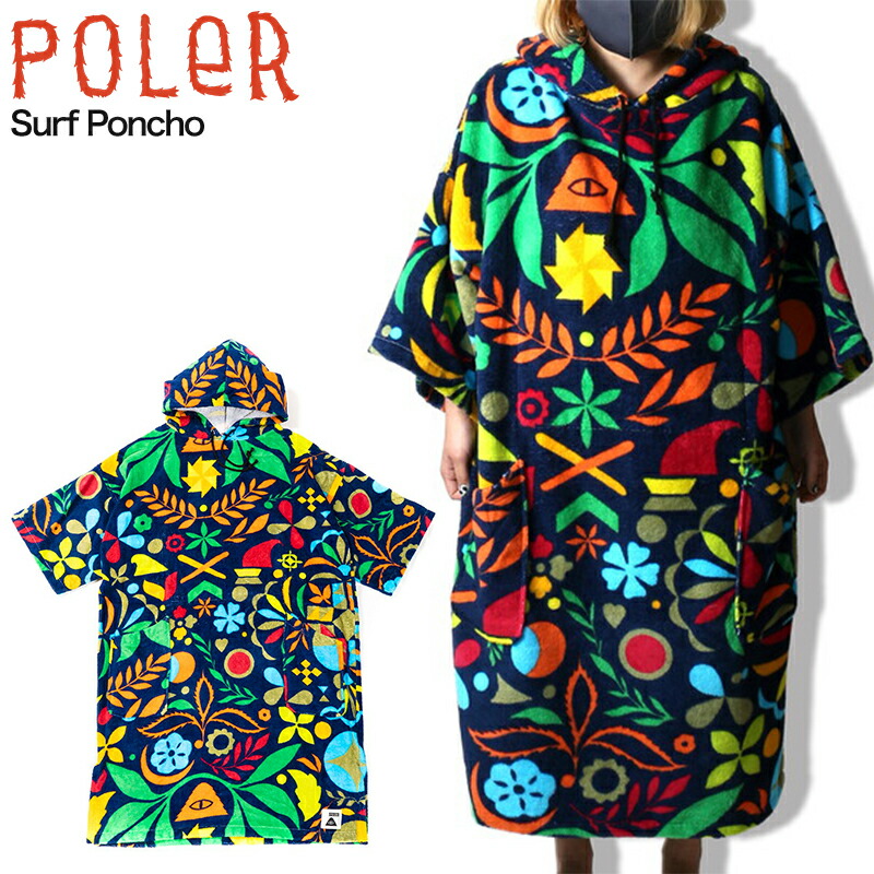 Poler ポーラー Surf Poncho サーフポンチョ お着替えポンチョ タオル ポンチョ サーフィン マリンスポーツ ダイビング アウトドア キャンプ Factor100 Co Il