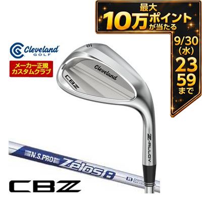 ＼エントリーでP10倍！4/4 20:00‐4/10 1:59／ [タイムセール] 特注カスタムクラブ クリーブランド CBZ ウエッジ N.S.PRO ZELOS 8 シャフト