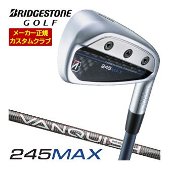 [タイムセール] 特注カスタムクラブ ブリヂストンゴルフ 245MAX アイアン 4本セット[＃7-P1] VANQUISH BS50i シャフト｜ゴルフプラザ　グリーンフィル