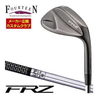 [タイムセール] 特注カスタムクラブ フォーティーン FRZ ウエッジ スモーキーサテン仕上げ N.S. PRO 750GH シャフト
