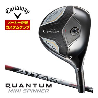 [タイムセール] 特注カスタムクラブ キャロウェイ QUANTUM MINI SPINNER フェアウェイウッド UST Mamiya ATTAS RX SUNRISE RED シャフト