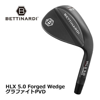 ベティナルディ 2023 HLX 5.0 ウェッジ クロム KBS HI-REV 2.0 WEDGE シャフト仕様 楽天市場】[タイムセール] ベティナルディ 2023 HLX 5.0 ウェッジ