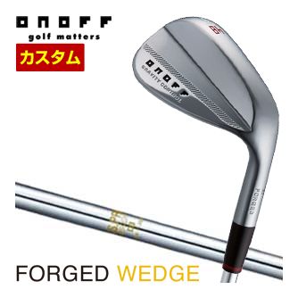 特注カスタムクラブ オノフ 2024モデル フォージド ウエッジ KURO N.S. PRO 850GH シャフト ウエイト調整グリップ仕様