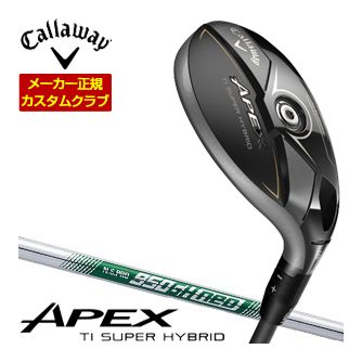 特注カスタムクラブ キャロウェイ APEX Ti スーパーハイブリッド N.S.PRO 950GH neo シャフト｜ゴルフプラザ　グリーンフィル