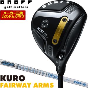特注カスタムクラブ オノフ 2026 KURO フェアウェイ アームズ グラファイトデザイン ツアーAD HD シャフト 標準グリップ仕様｜ゴルフプラザ　グリーンフィル
