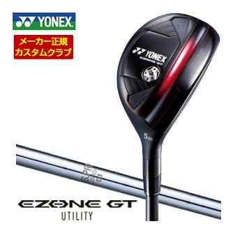 特注カスタムクラブ ヨネックス EZONE GT ユーティリティ N.S.PRO 950GH HT シャフト｜ゴルフプラザ　グリーンフィル