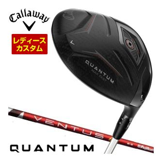 [タイムセール] 特注カスタムクラブ キャロウェイ QUANTUM MAX FAST ウィメンズ ドライバー フジクラ Ventus TR RED シャフト