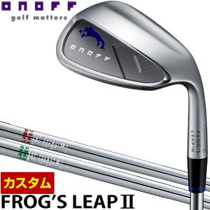 特注カスタムクラブ オノフ フロッグスリープII ウェッジ REPULSION KICK ST 90 / 105 シャフト
