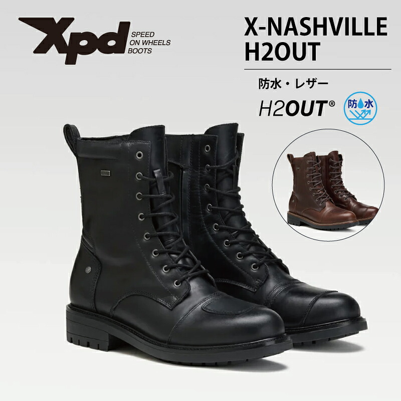 【P2倍☆お買い物マラソン】 xpd 新作 レザーブーツ レザー ジップ ブーツ 完全防水 防水 XPD NASHVILLE H2OUT バイク ライディングブーツ エントリーモデル 転倒 安全 プロテクター スライダー 革 通気 透湿 ツーリング 人気 靴 送料無料|バイク用品ツーリングMUSUBI