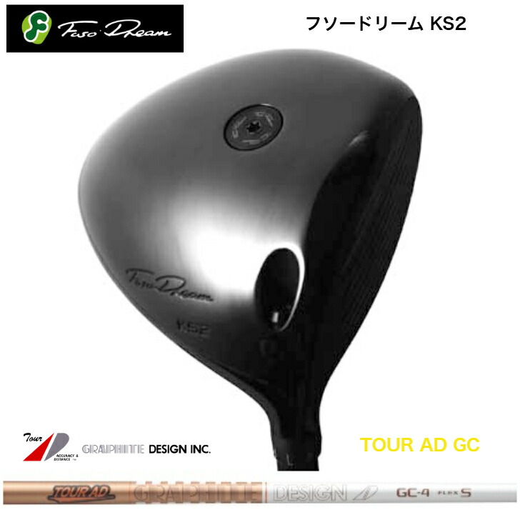 【カスタム】  FUSODREAM フソードリーム KS2１番ウッド GRAPHITEDESIGN グラファイトデザイン TOURAD GC 周遊旅行ADジーシーシリーズ