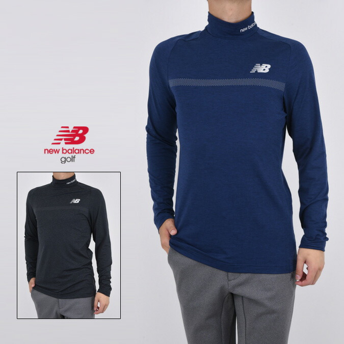 楽天市場】new balance golf ニューバランス ゴルフ メンズ ベア天竺ダブルピーチ 長袖 モックネック プルオーバー ストレッチ  UPF40＋ 紫外線カット スポーツ アウトドア ファッション 4-7 M-XXL M-3L 0122267003：MOMENTIMODA