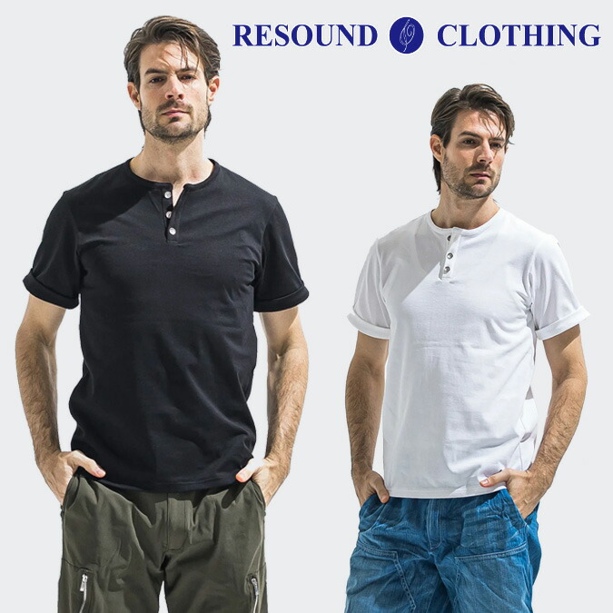 【※予約※ 4月中旬頃入荷予定】RESOUND CLOTHING リサウンド クロージング ROLLUP HENRY TEE / ロールアップスリーブ ヘンリーネック Tシャツ トップス シャツ アクティブ アウトドア レジャー カジュアル スポーツ ギフト メンズ ウェア 正規品 予約 2-3 M-L RC40-T-005
