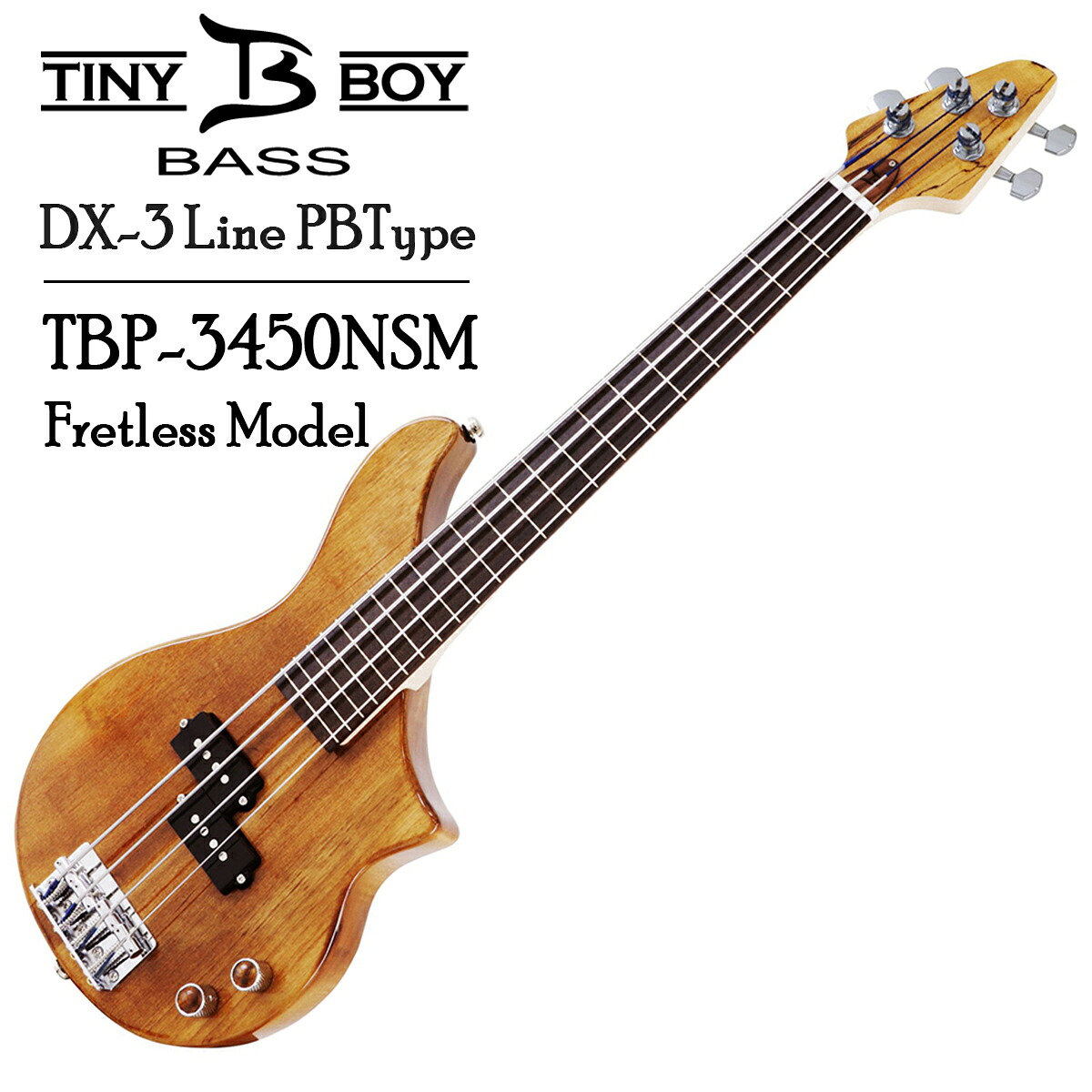 TINY BOY DX-3 Line TBP-3450NSM ~Fretless Model~ 新品[タイニーボーイ][フレットレス][Precision Bass,プレシジョンベース,プレベ]｜ギタープラネット