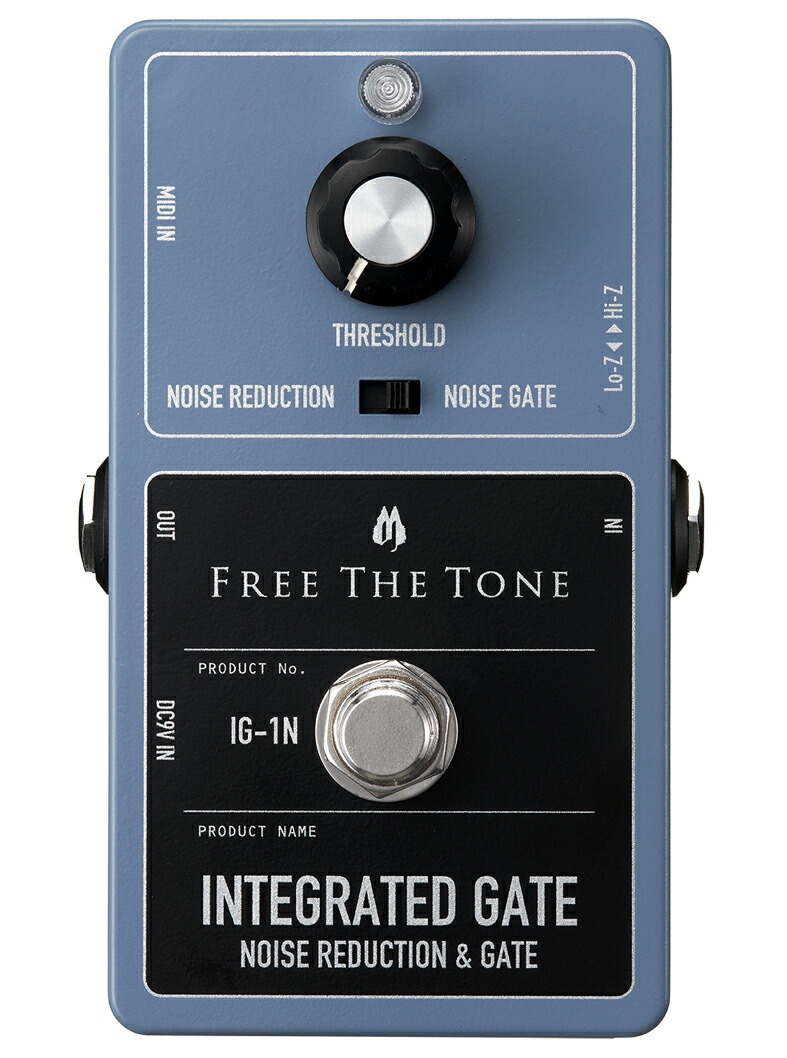 エフェクター画像 Free The Tone INTEGRATED GATE