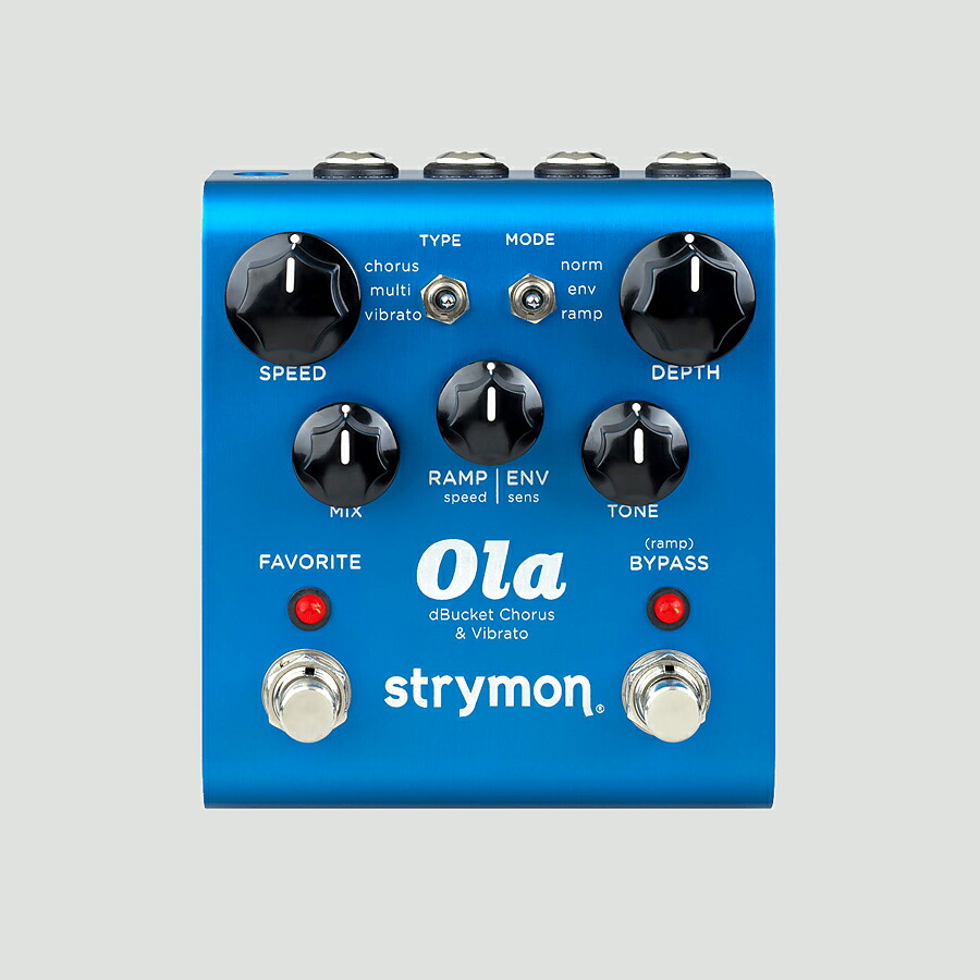 楽天市場】Strymon Ola dBucket CHORUS & VIBRATO 《エフェクター
