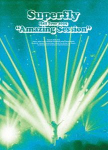 Superfly Hall Tour 2025”Amazing Session”（通常盤） [Blu-ray]
