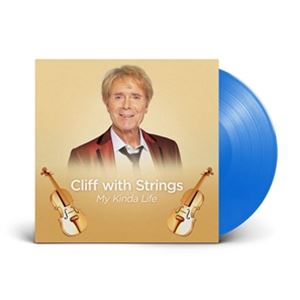 輸入盤 CLIFF RICHARD / CLIFF WITH STRINGS - MY KINDA LIFE [LP]