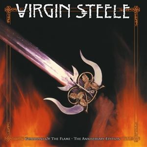 輸入盤 VIRGIN STEELE / GUARDIANS OF THE FLAME - THE ANNIVERSARY EDITION [2LP]