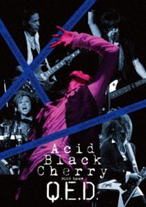 Acid Black Cherry 2009 tour”Q.E.D.” [DVD]