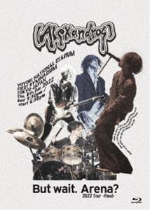 ［Alexandros］／But wait.Arena? 2022 Tour -Final-（初回限定盤（BD）） [Blu-ray]