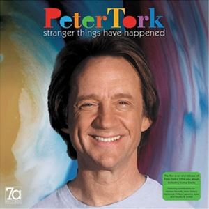 輸入盤 PETER TORK / STRANGER THINGS HAVE HAPPENED [LP]