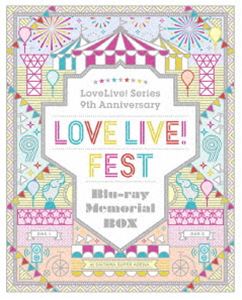 LoveLive! Series 9th Anniversary ラブライブ!フェス Blu-ray Memorial BOX [Blu-ray]