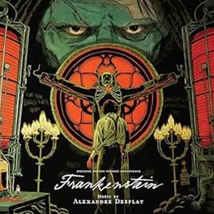 輸入盤 ALEXANDRE DESPLAT / FRANKENSTEIN - ORIGINAL MOTION PICTURE SOUNDTRACK [2LP]
