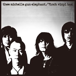 【特典付】THEE MICHELLE GUN ELEPHANT / 7inch vinyl box（生産限定盤） (初回仕様) [レコード 7inch]