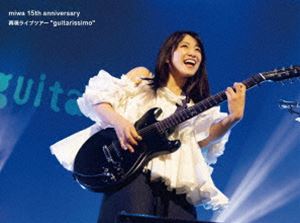 miwa 15th anniversary 再現ライブツアー”guitarissimo” [DVD]