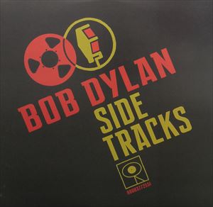 輸入盤 BOB DYLAN / SIDE TRACKS ： SONGS FROM COMPILATIONS （LTD） [3LP]｜ポプカル 店