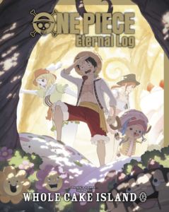 ONE PIECE Eternal Log”WHOLECAKE ISLAND”上 [Blu-ray] 12,730円