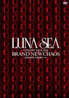 LUNA SEA CONCERT TOUR 2000 BRAND NEW CHAOS ～20000803大阪城ホール～ [DVD]